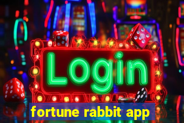fortune rabbit app